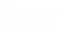 China
Donglinlianfa Industry Park
Zhiyi Road, Chengxiang
Industry Zone, Tiacang, Jiangsu, China
